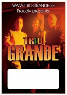 Trio Grande